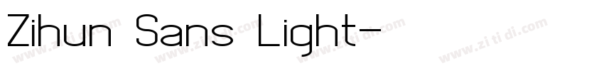 Zihun Sans Light字体转换